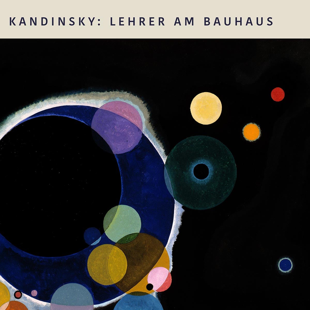 Cartel de la exposición "Varios círculos" de Wassily Kandinsky