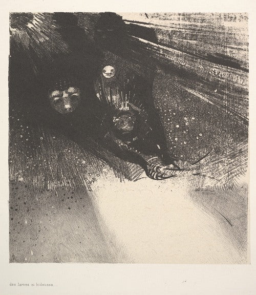 Hideous Larvae (1896)  by Odilon Redon