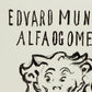 Edvard Munch Alpha and Omega Art Poster