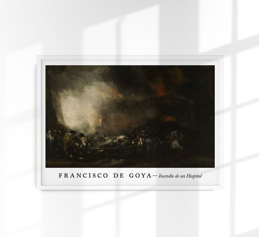 Incendio de un Hospital - Cartel Exposición Francisco de Goya