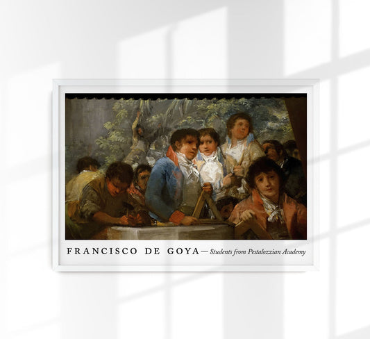 Alumnos de la Academia Pestalazzoniana - Cartel de la exposición Francisco de Goya